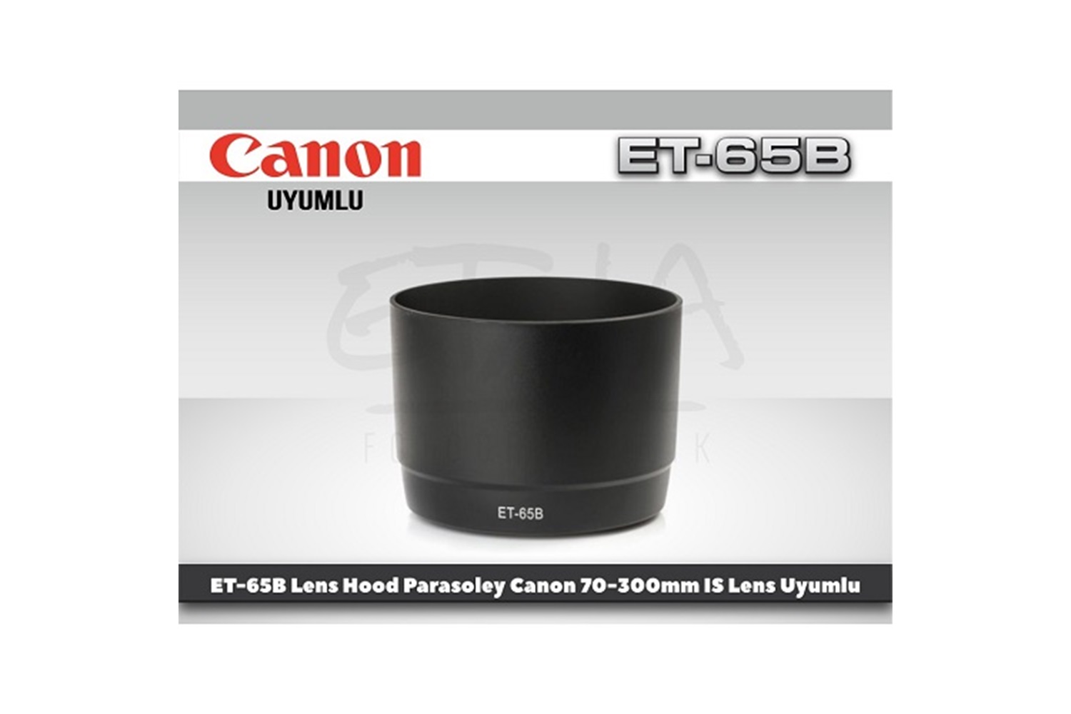 Tewise Canon ET-65B Parasoley 70-300mm IS USM Lens Uyumlu